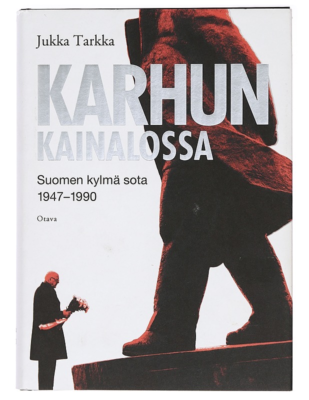Karhun kainalossa - Jukka Tarkka - Historiakirjat - 10105399176 - 0