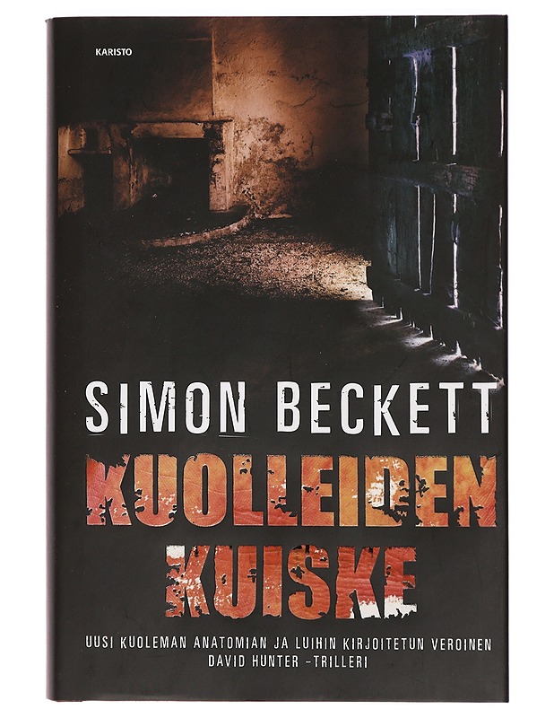 Kuolleiden kuiske - Beckett, Simon - Jännitys ja dekkarit - 10105399189 - 0