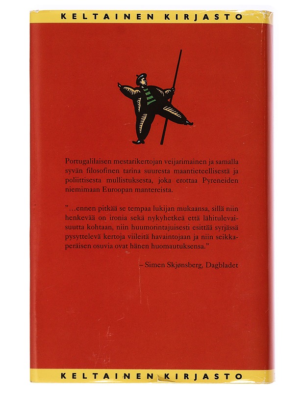 Kivinen lautta - Saramago, José - Romaanit ja novellit - 10105399217 - 1