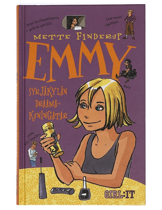 Emmy : syrjäkylän draamakuningatar - Finderup, Mette - Nuorten kirjat - 10105399247 - 0