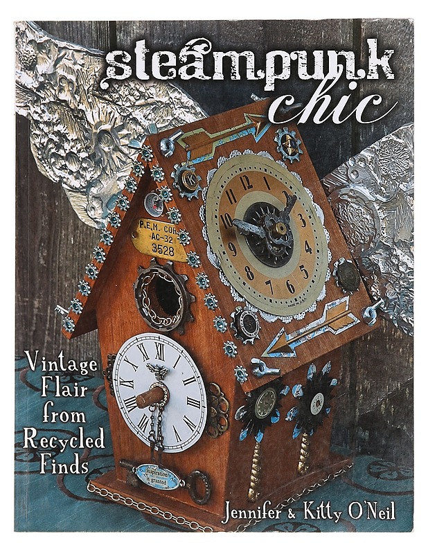 Steampunk chic - Jennifer & Kitty O'Neil - Käsityökirjat - 10105399255 - 0