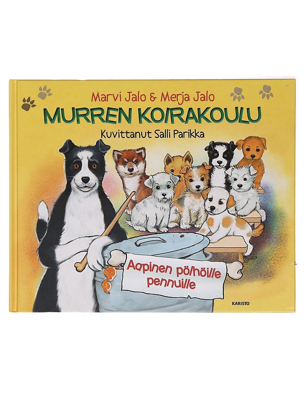 Murren koirakoulu. Aapinen pölhöille pennuille - Jalo, Marvi - Lastenkirjat - 10105399265 - 0