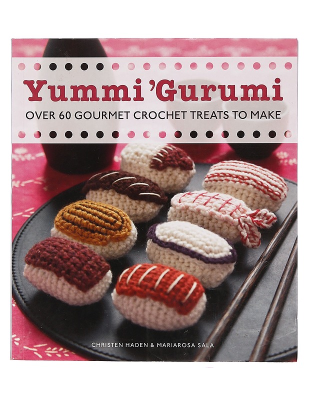 Yummi 'Gurumi - Haden & Sala - Käsityökirjat - 10105399279 - 0