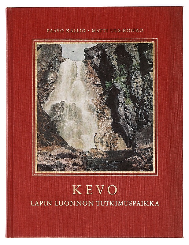Kevo; Lapin luonnon tutkimuspaikka - Tietokirjat ja oppaat - 10105399314 - 0