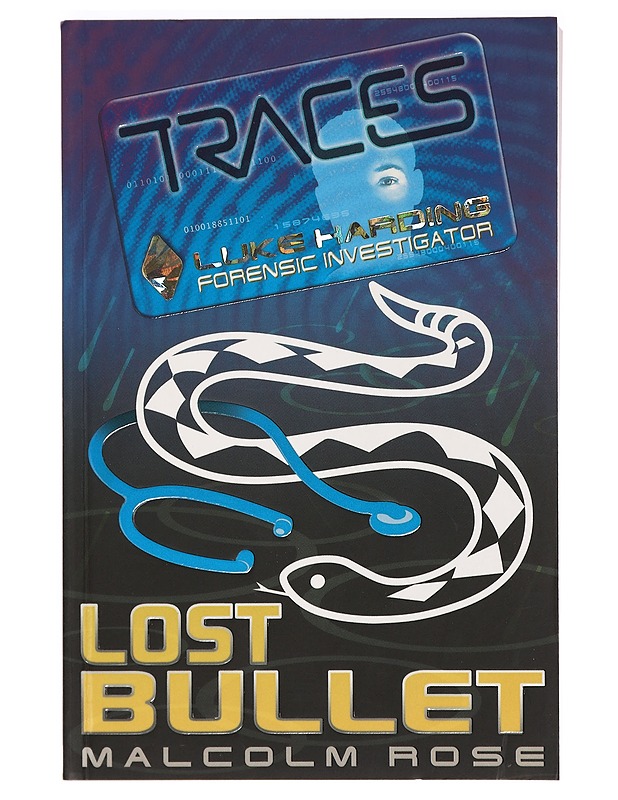 Traces; Lost Bulletl - Malcolm Rose - Jännitys ja dekkarit - 10105399349 - 0