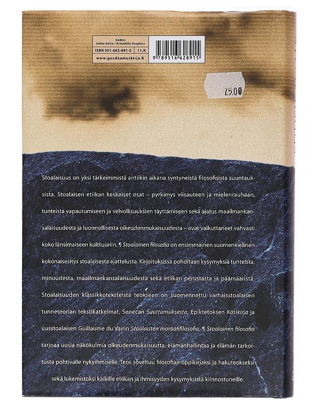 Stoalaisuus : tiedon, tunteiden ja hyvän elämän filosofia - Sihvola, Juha - Tietokirjat ja oppaat - 10105399348 - 1