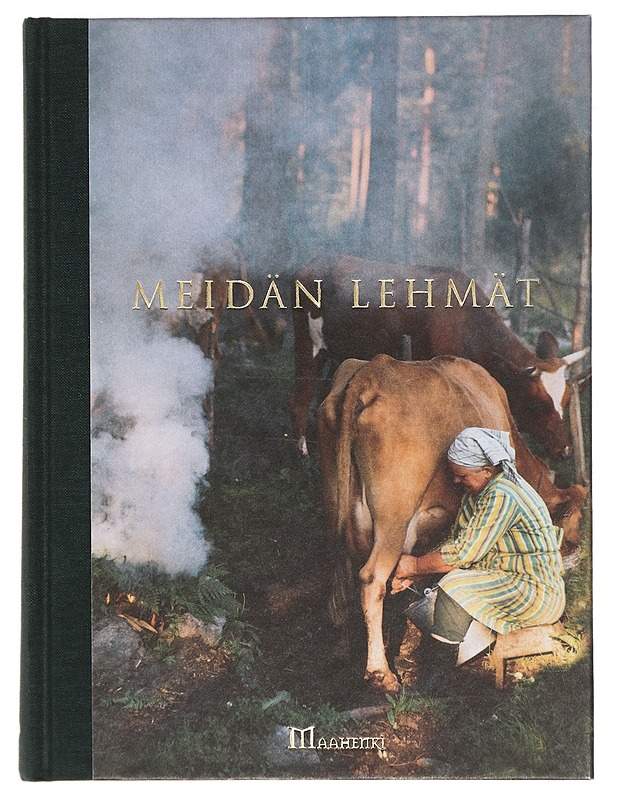 Meidän lehmät - Kuisma, Juha - Elämäkerrat ja muistelmat - 10105399363 - 0