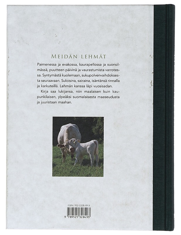 Meidän lehmät - Kuisma, Juha - Elämäkerrat ja muistelmat - 10105399363 - 1