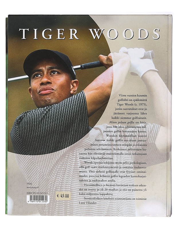 Miten pelaan golfia - Woods, Tiger - Harrastekirjat - 10105399415 - 1