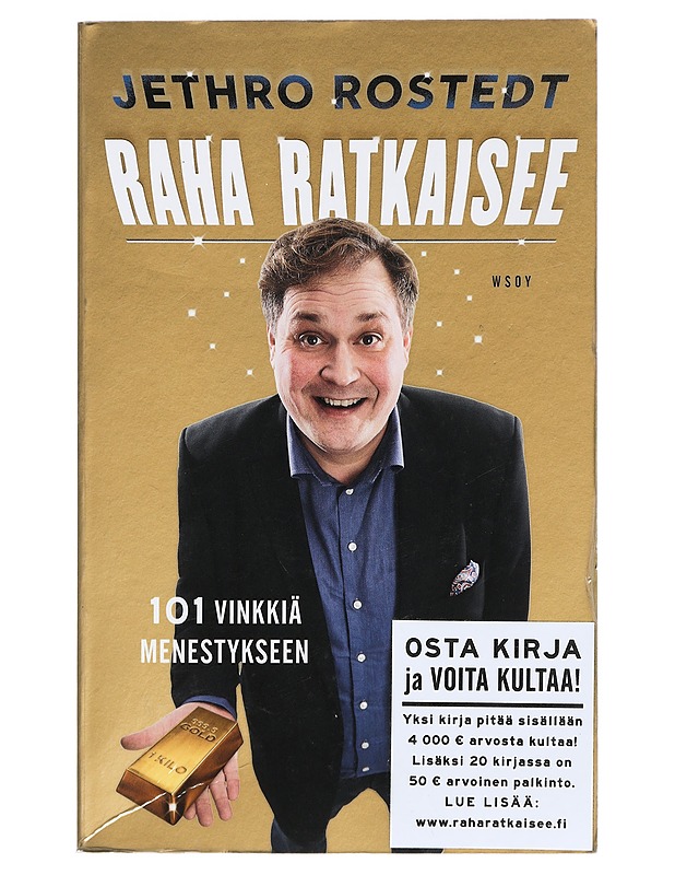 Raha ratkaisee - Jethro Rostedt - Elämäkerrat ja muistelmat - 10105399421 - 0