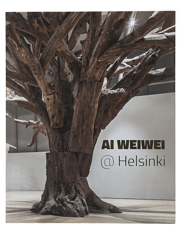 Ai Weiwei @ Helsinki : 25.9.2015 - 28.02.2016 - Ai Weiwei - Elämäkerrat ja muistelmat - 10105399440 - 0