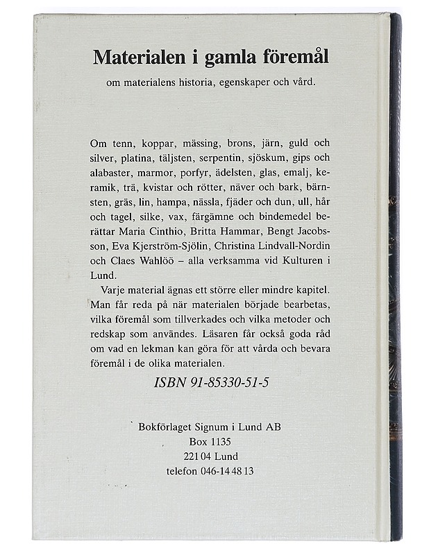 Materialen i gamla föremål - Jacobsson, Bengt - Historiakirjat - 10105399479 - 1