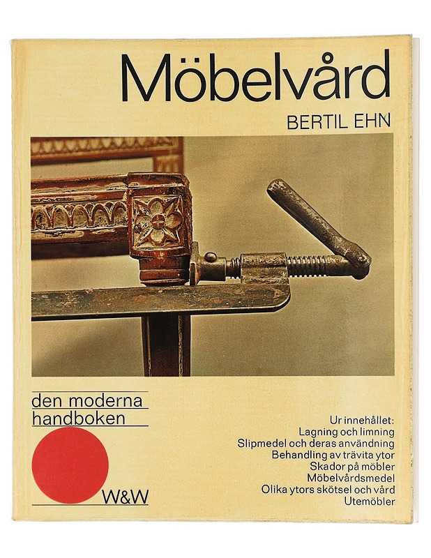 Möbelvård - Bertil Ehn - Harrastekirjat - 10105399499 - 0