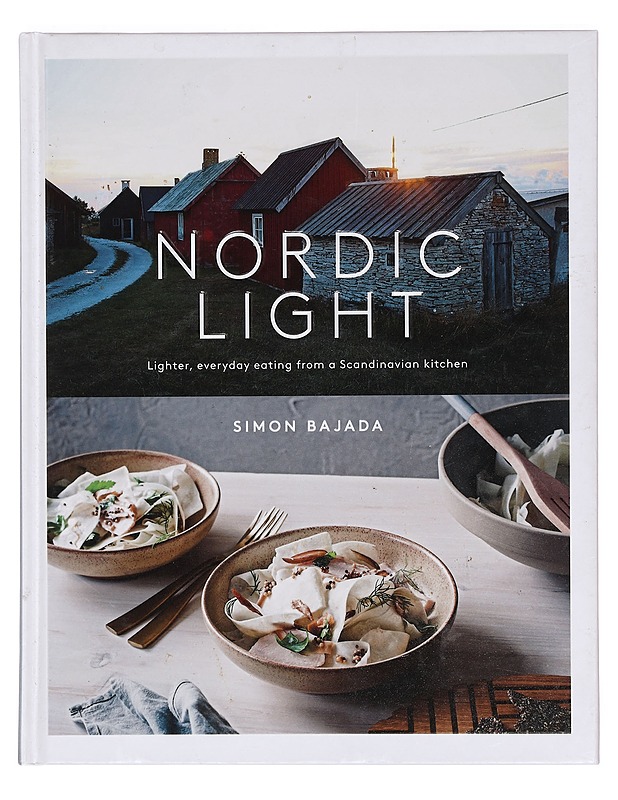 Nordic Light: Lighter, Everyday Eating from a Scandinavian Kitchen - Bajada, Simon - Ruokakirjat - 10105399508 - 0
