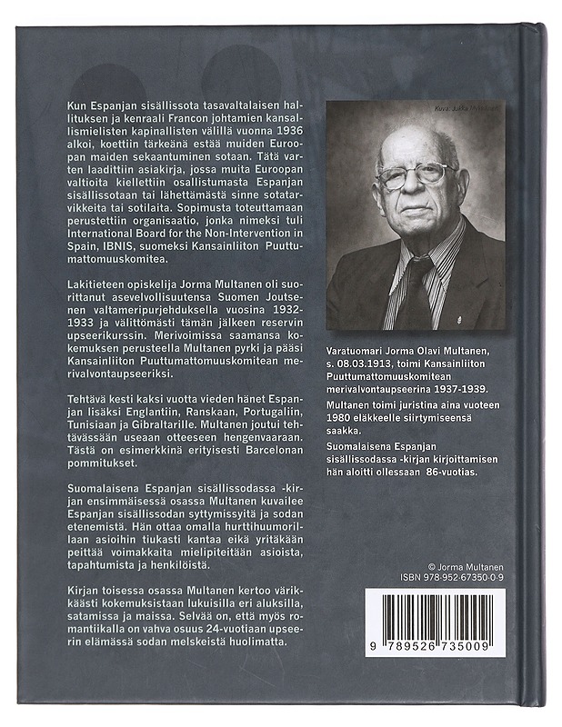 Suomalaisena Espanjan sisällissodassa - Multanen, Jorma - Elämäkerrat ja muistelmat - 10105399519 - 1