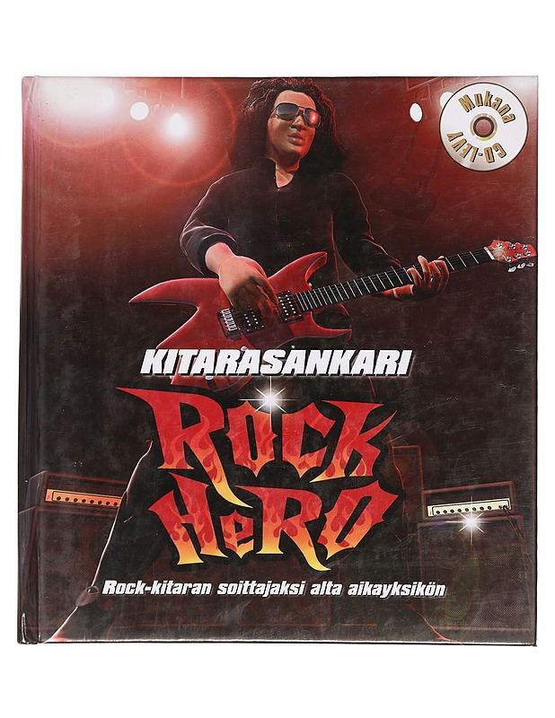 Rock hero : Kitarasankari ; rock-kitaran soittajaksi alta aikayksikön ; Rock hero - Edwards, Owen - Musiikki- ja elokuvakirjat - 10105399585 - 0