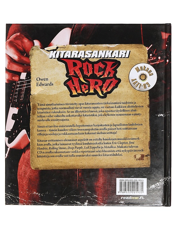 Rock hero : Kitarasankari ; rock-kitaran soittajaksi alta aikayksikön ; Rock hero - Edwards, Owen - Musiikki- ja elokuvakirjat - 10105399585 - 1