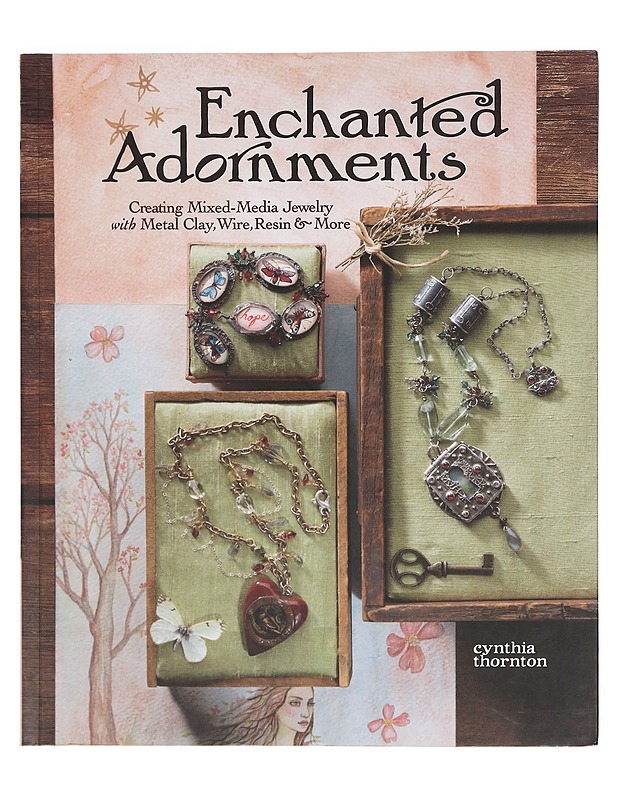 Enchanted adornments - Cynthia Thornton - Tietokirjat ja oppaat - 10105399597 - 0