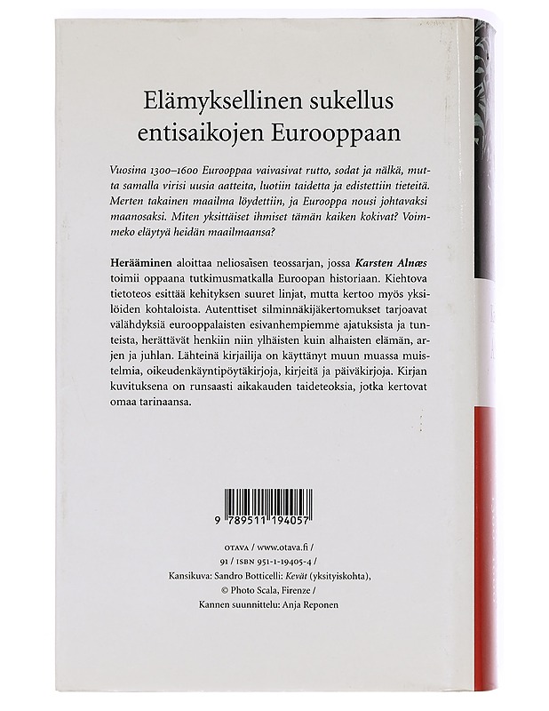 Herääminen Euroopan historia 1300-1600 - Karsten Alnæs - Elämäkerrat ja muistelmat - 10105399599 - 1