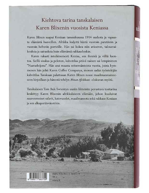 Naarasleijona : Karen Blixen Afrikassa - Buk-Swienty, Tom - Elämäkerrat ja muistelmat - 10105399613 - 1
