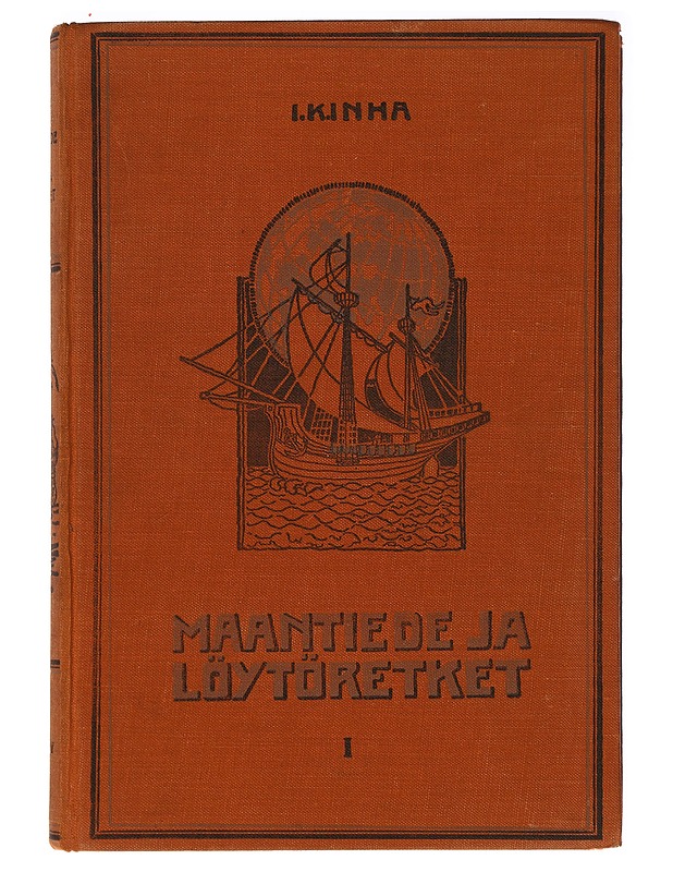 Maantiede ja löytöretket 1-4 : kertomus siitä, miten maa on tullut tunnetuksi ja maantiede kehittynyt - I. K. Inha - Tietokirjat - 10105399624 - 1