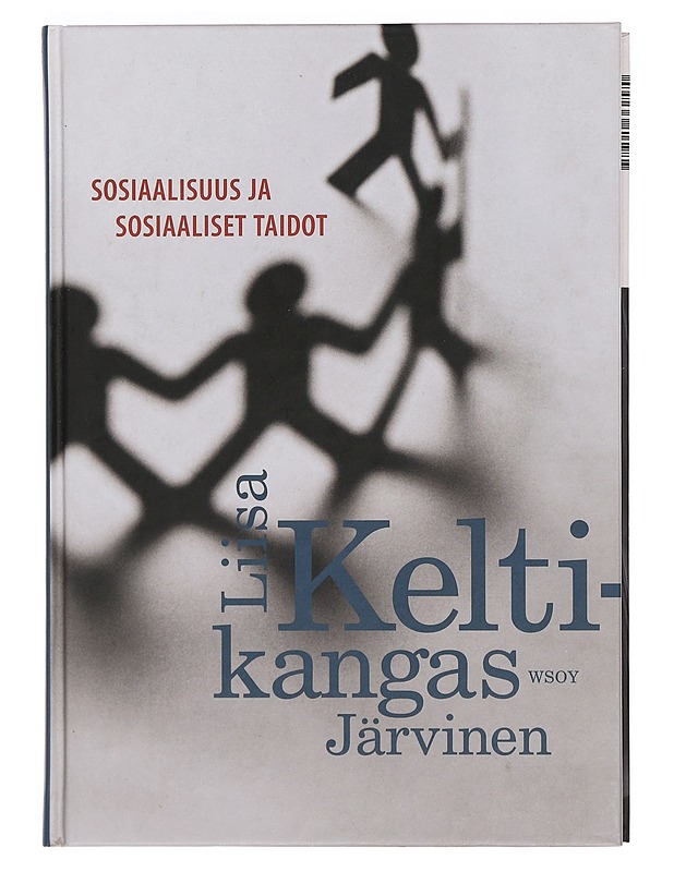 Sosiaalisuus ja sosiaaliset taidot - Liisa Keltikangas-Järvinen - Tietokirjat ja oppaat - 10105399646 - 0