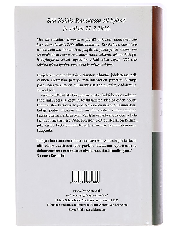 Euroopan historia. Pimeyden aika : 1900-1945 - Alnæs, Karsten - Historiakirjat - 10105399644 - 1