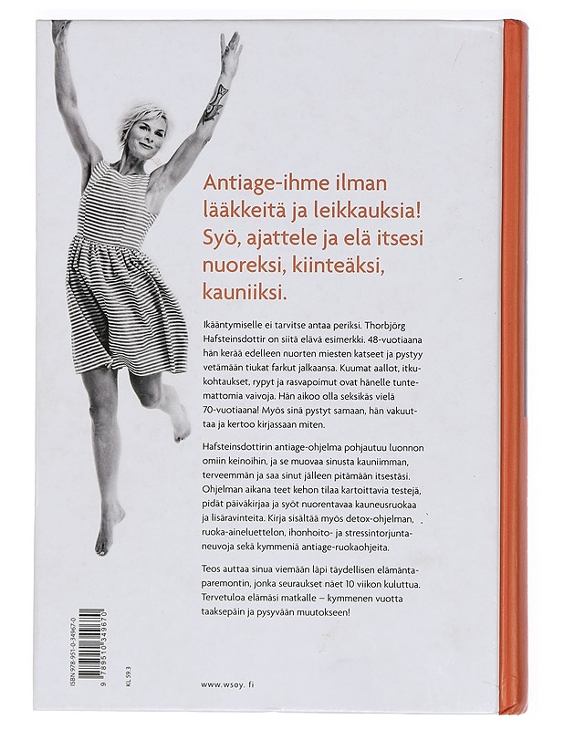 10 vuotta nuorempi 10 viikossa : testaa ikäsi ja tee sille jotakin - Hafsteinsdottir, Thorbjörg - Tietokirjat ja oppaat - 10105399687 - 1