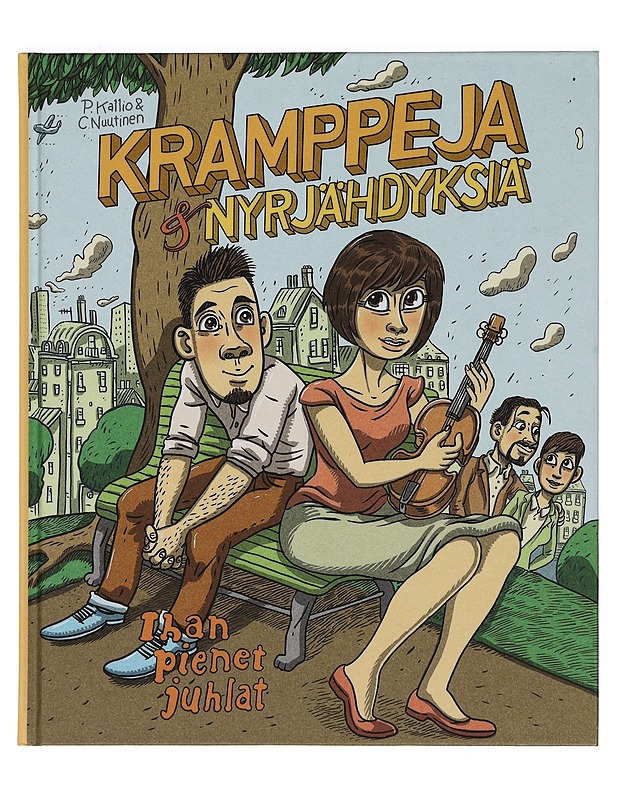 Kramppeja & nyrjähdyksiä. Ihan pienet juhlat - Kallio, Pauli - Sarjakuvat - 10105399786 - 0