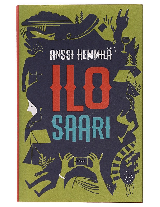 Ilosaari - Anssi Hemmilä - Romaanit ja novellit - 10105399790 - 0