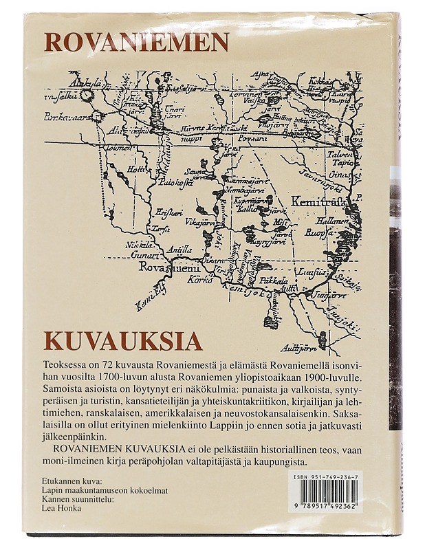 Rovaniemen kuvauksia Isovihasta yliopistoaikaan - Heikki Annanpalo - Historiakirjat - 10105399828 - 1