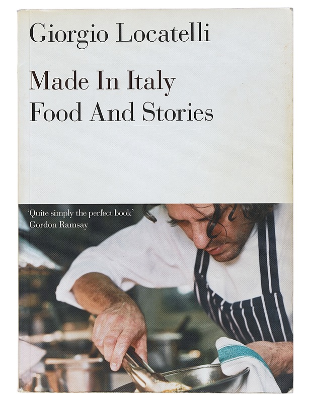 Made in Italy; Food and Stories - Giorgio Locatelli - Ruokakirjat - 10105399831 - 0