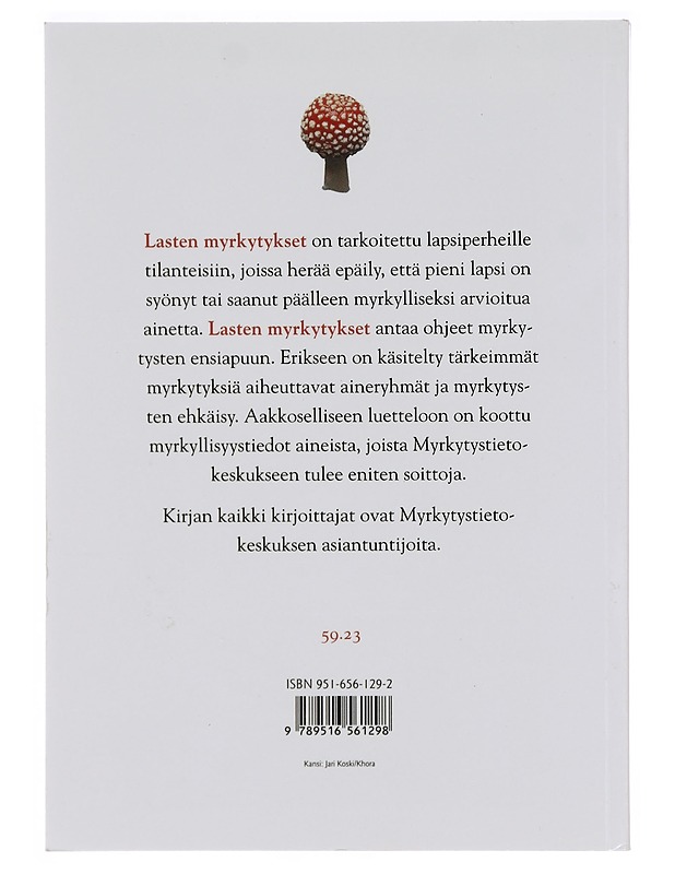Lasten myrkytykset - Hoppu, Kalle - Tietokirjat ja oppaat - 10105399835 - 1