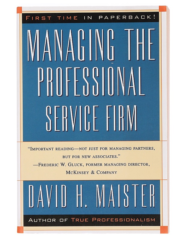 Managing the Professional Service Firm - David H. Maister - Romaanit ja novellit - 10105399872 - 0