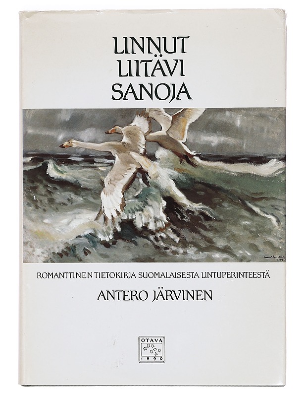 Linnut liitävi sanoja - Antero Järvinen - Tietokirjat - 10105399879 - 0