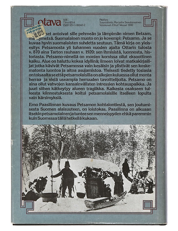 Kaukana maailmasta : historiaa ja muistoja Petsamosta - Erno Paasilinna - Elämäkerrat ja muistelmat - 10105399895 - 1