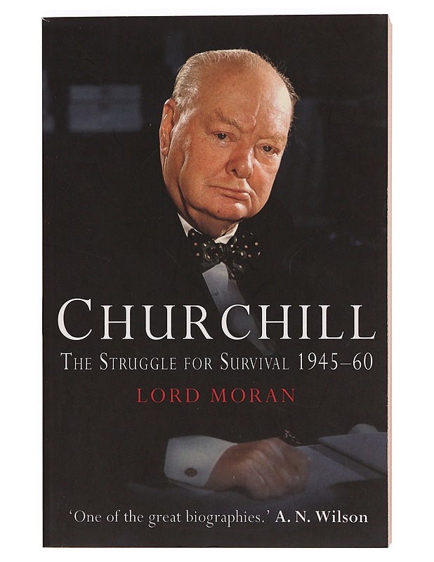 Churchill: The Struggle for Survival 1945-60 - Lord Moran - Elämäkerrat ja muistelmat - 10105399898 - 0