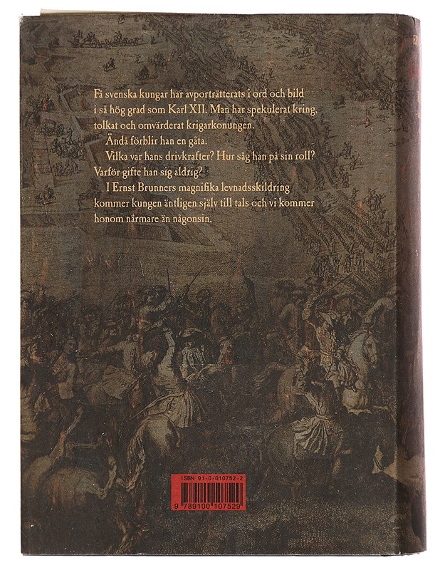 Carolus Rex : Karl XII - hans liv i sanning ; roman - Brunner, Ernst - Romaanit ja novellit - 10105399925 - 1