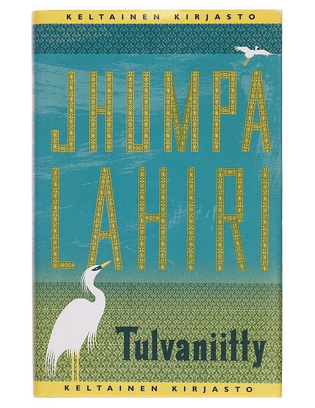 Tulvaniitty - Lahiri, Jhumpa - Romaanit ja novellit - 10105399943 - 0