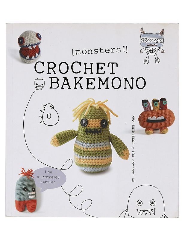 Crochet Bakemono : [Monsters!] - Bui, Lan-Anh - Tietokirjat ja oppaat - 10105399962 - 0