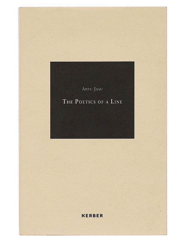 The Poetics of a Line - Appu Jasu - Taide- ja kulttuurikirjat - 10105399969 - 0