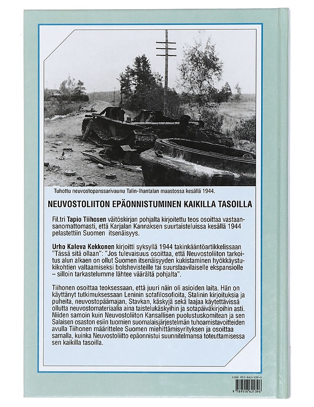 Ratkaisu Kannaksella 1944 - Tiihonen, Tapio - Historiakirjat - 10105399977 - 1