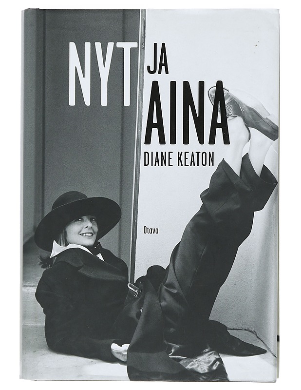 Nyt ja aina - Keaton, Diane - Elämäkerrat ja muistelmat - 10105400054 - 0
