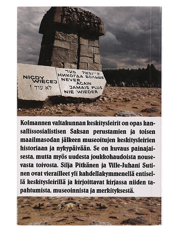 Kolmannen valtakunnan keskitysleirit : opas historiaan ja nykypäivään - Pitkänen, Silja - Historiakirjat - 10105400066 - 1
