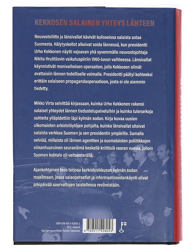 Operaatio Kekkonen : lännen agentit Tamminiemen sisäpiirissä - Mikko Virta - Elämäkerrat ja muistelmat - 10105400081 - 1