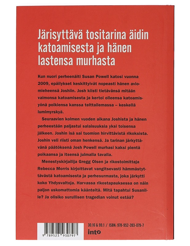 Murhaaja perheessä : Yhdysvaltojen tunnetuin perhesurma - Olsen, Gregg - Tietokirjat ja oppaat - 10105400095 - 1