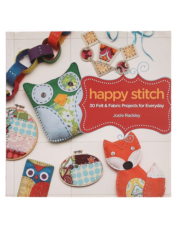 Happy Stitch - Jodie Rackley - Käsityökirjat - 10105400101 - 0