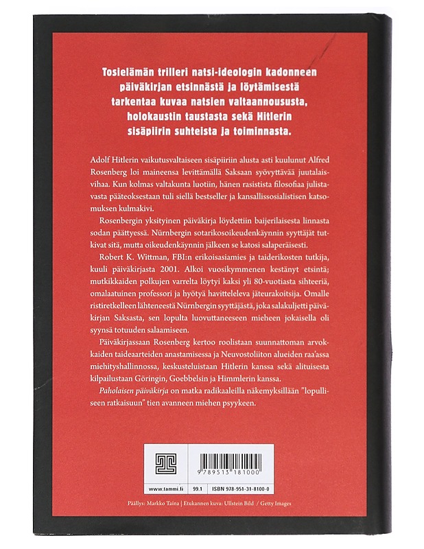 Paholaisen päiväkirja : Alfred Rosenberg ja kolmannen valtakunnan varastetut salaisuudet - Wittman, Robert K. - Elämäkerrat ja muistelmat - 10105400099 - 1