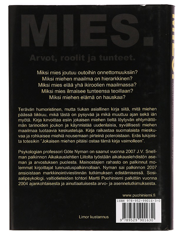 Mies : arvot, roolit ja tunteet - Puohiniemi Martti - Tietokirjat ja oppaat - 10105400106 - 1