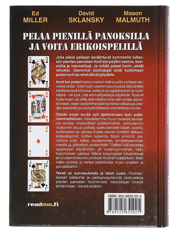 Hold'em pokeri : pelaa pienillä panoksilla ja voita erikoispelillä - Miller, Ed - Tietokirjat ja oppaat - 10105400105 - 1